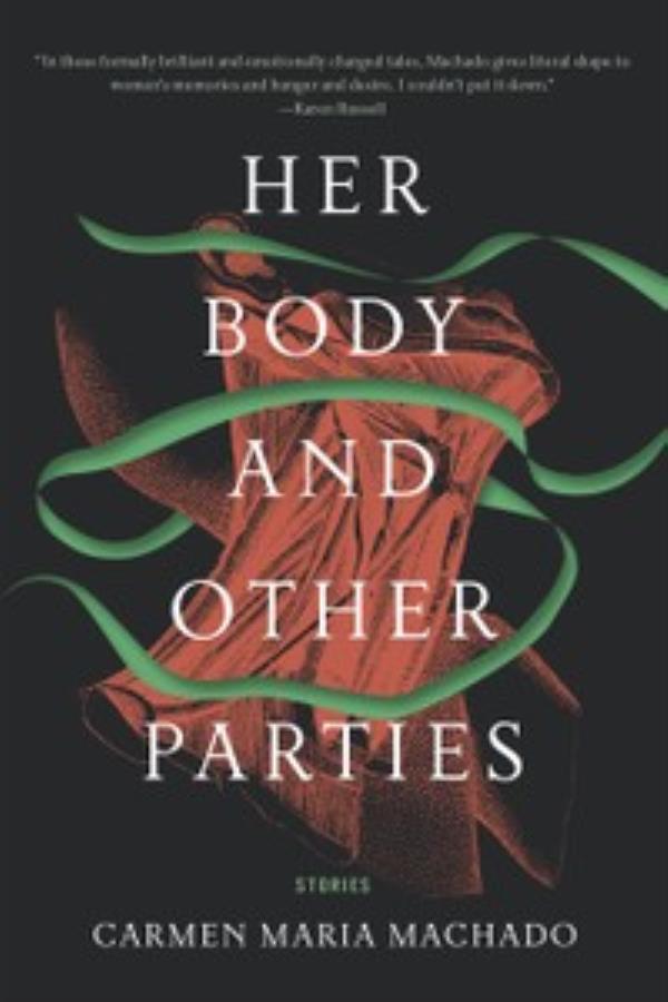 The cover of Her Body and Other Parties